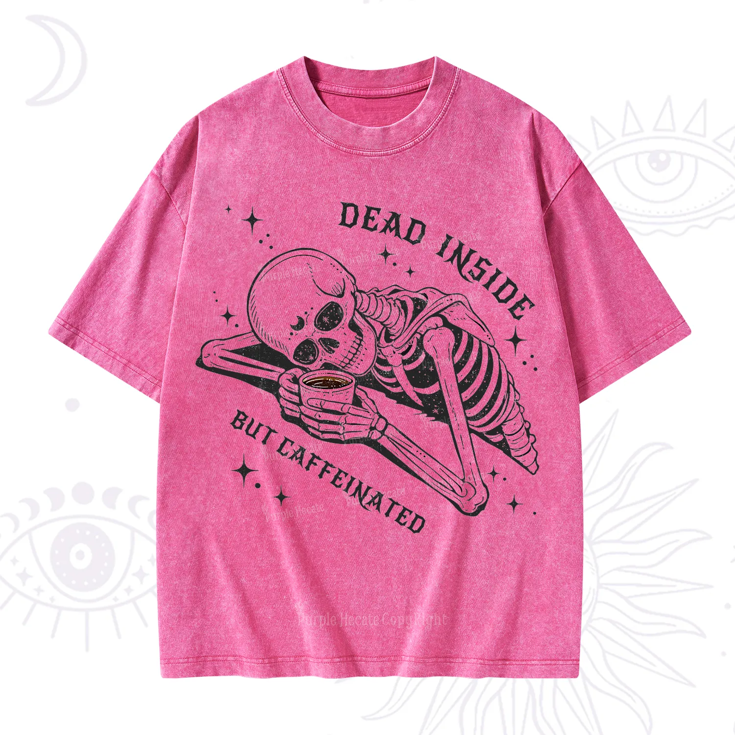Purplehecate Dead Inside But Caffeinated Washed T-Shirt
