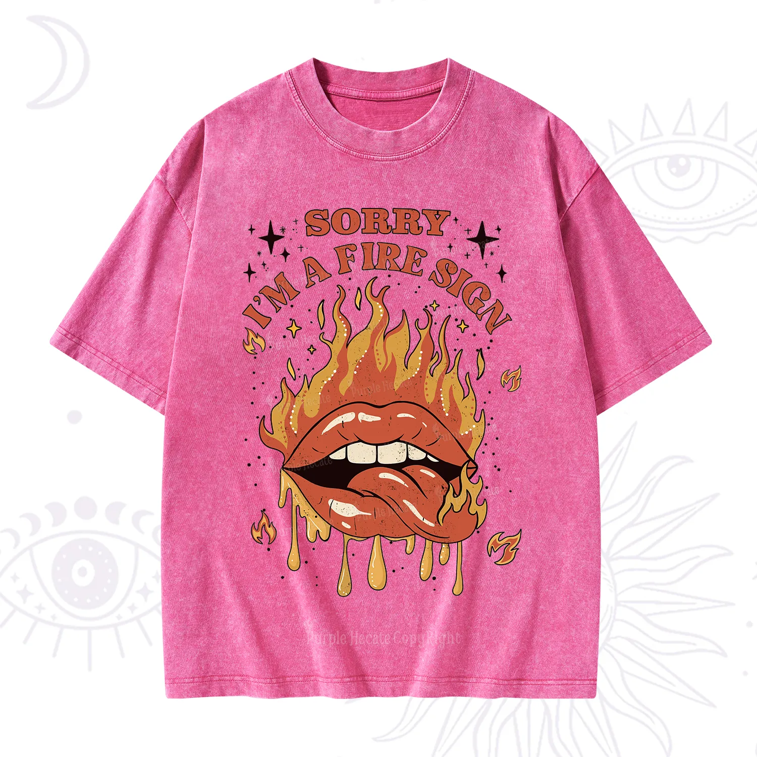 Purplehecate Sorry I'm A Fire Sign Washed T-Shirt