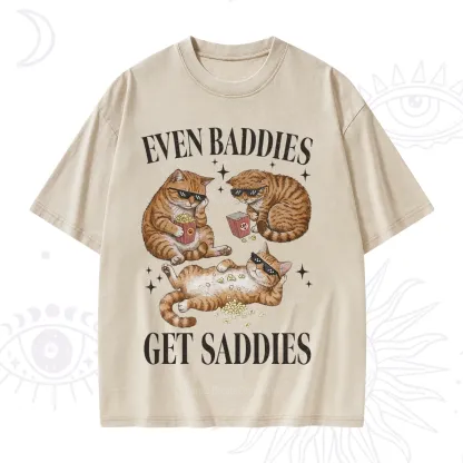 Purplehecate Even Baddies Get Saddies Funny Cat Washed T-Shirt