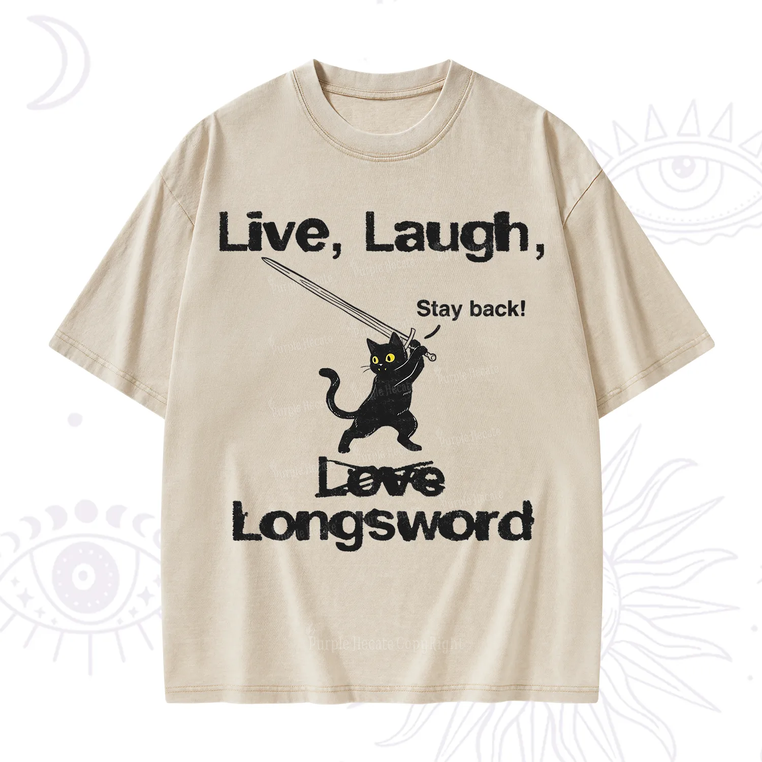 Purplehecate Live Laugh Love Longsword Washed T-Shirt