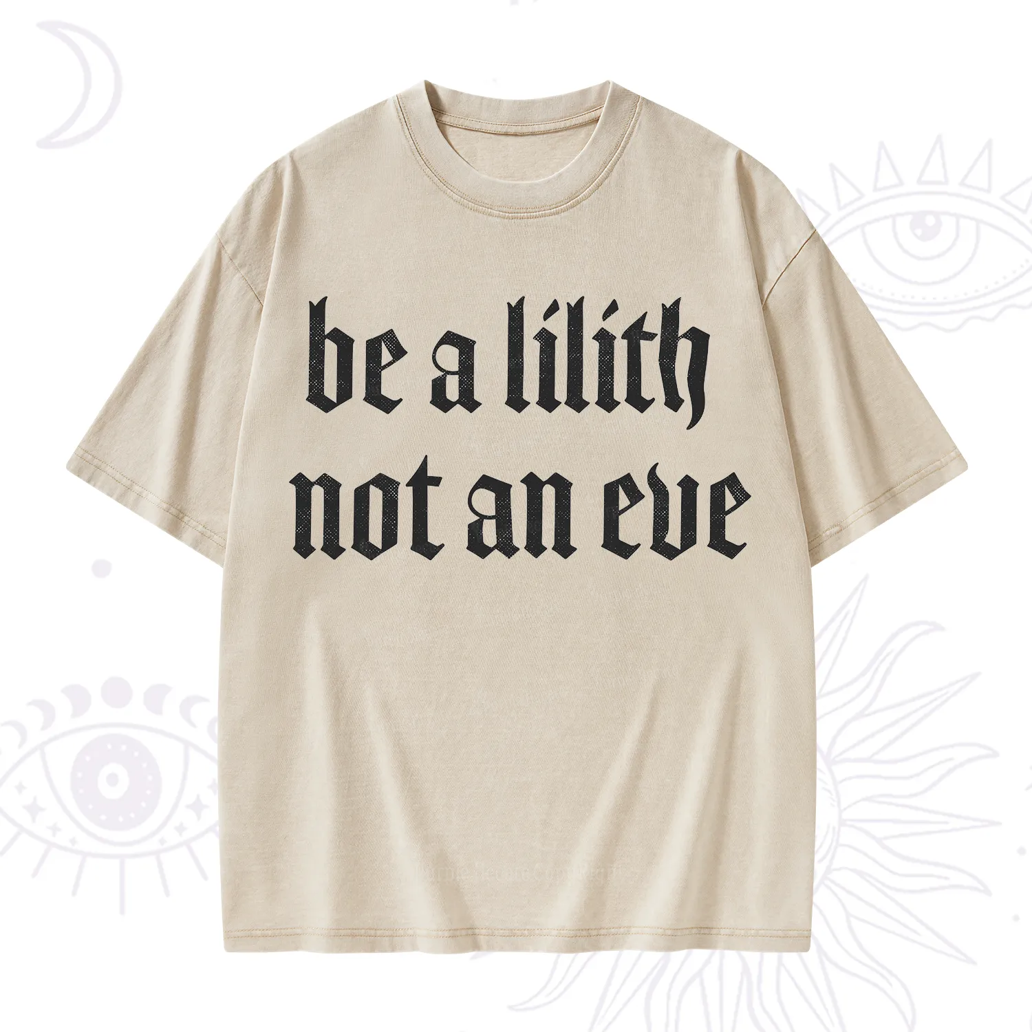 Purplehecate Be a Lilith Not an Eve Washed T-Shirt