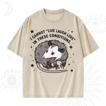 Purplehecate I Cannot Live Laugh Love Possum Washed T-Shirt