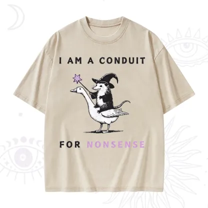 Purplehecate I Am A Conduit For Nonsense Washed T-Shirt