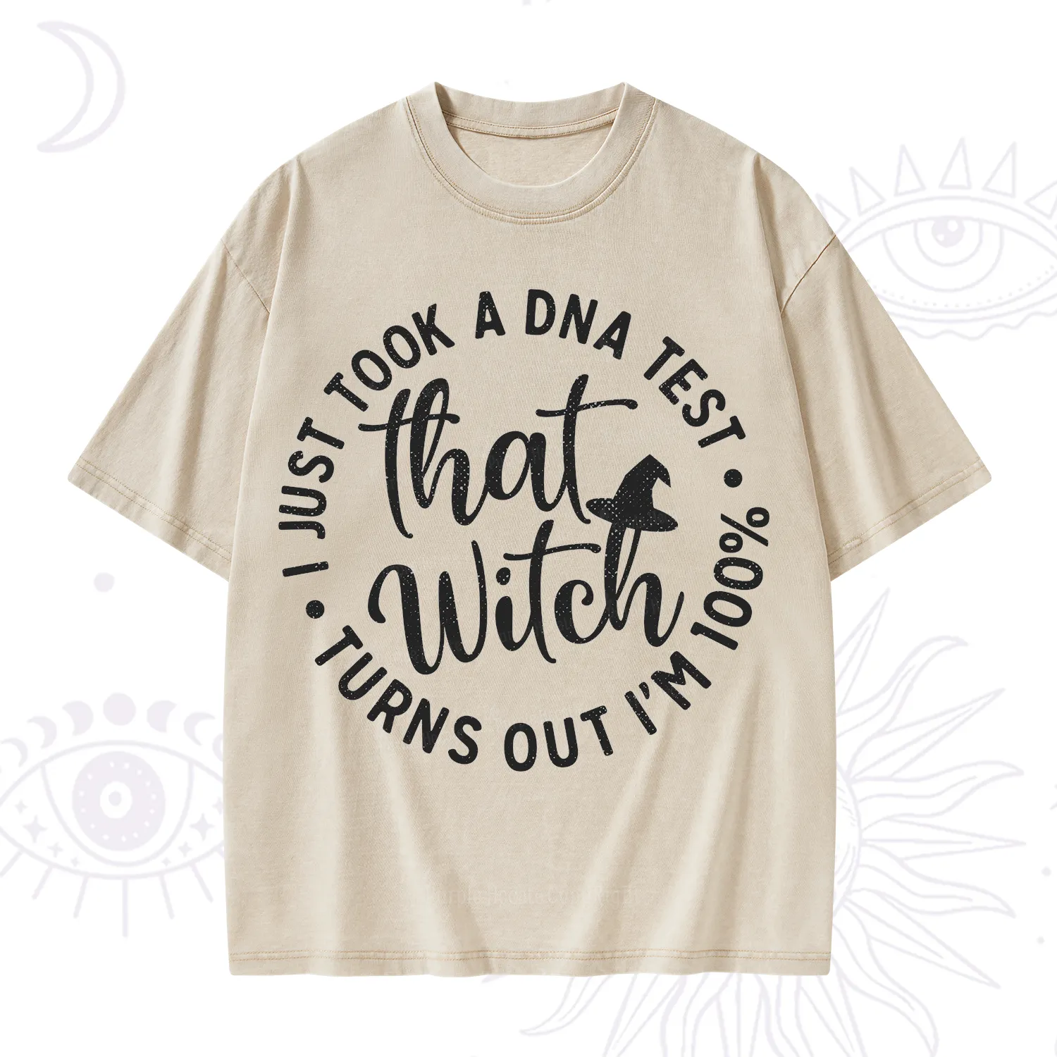 Purplehecate Turns Out Im 100% That Witch Washed T-Shirt