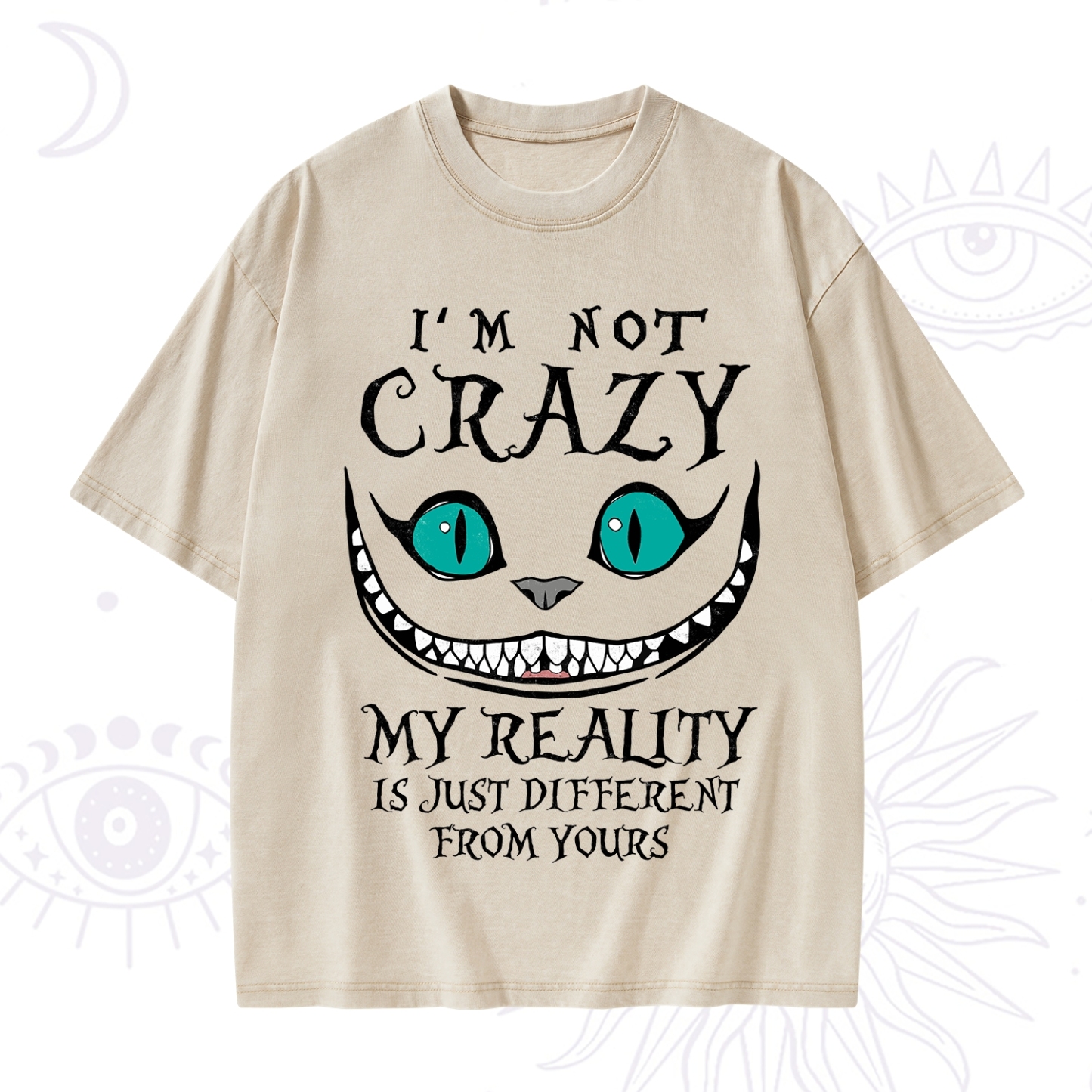 Purplehecate I'm Not Crazy My Reality Is Just Washed T-Shirt