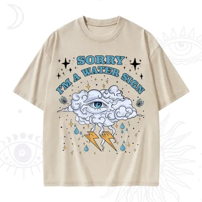 Purplehecate Sorry I'm A Water Sign Washed T-Shirt