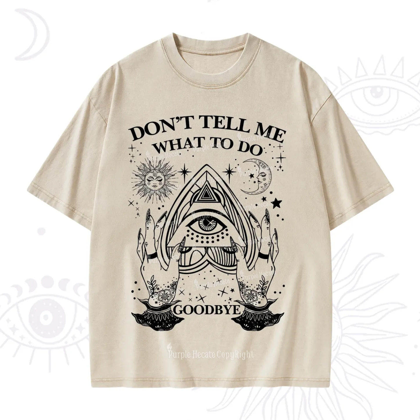 Purplehecate Don't Tell Me What To Do Witch Planchette Eye Washed T-Shirt