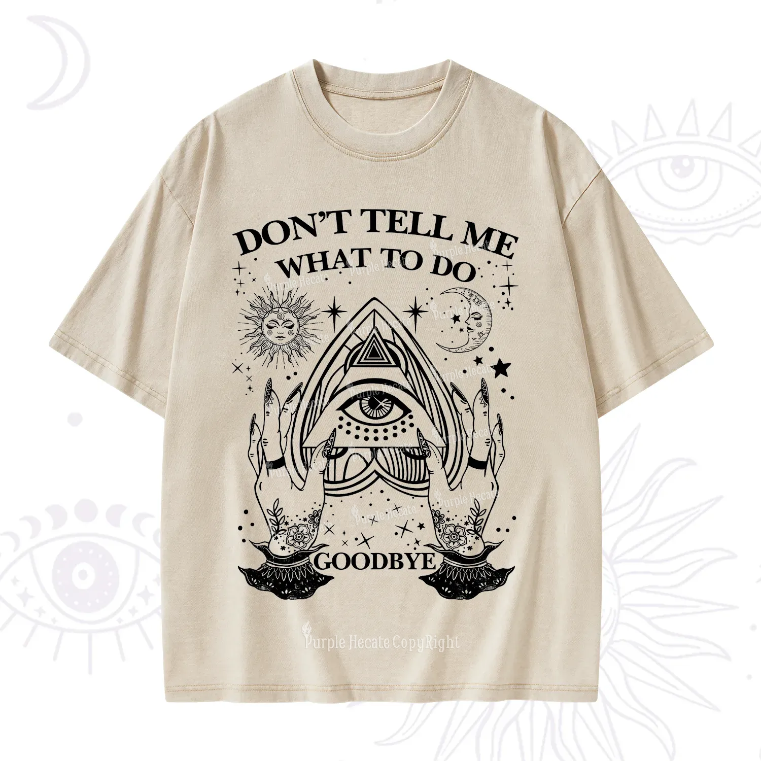 Purplehecate Don't Tell Me What To Do Witch Planchette Eye Washed T-Shirt