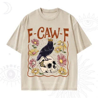 Purplehecate Funny F-Caw-F Crow Washed T-Shirt