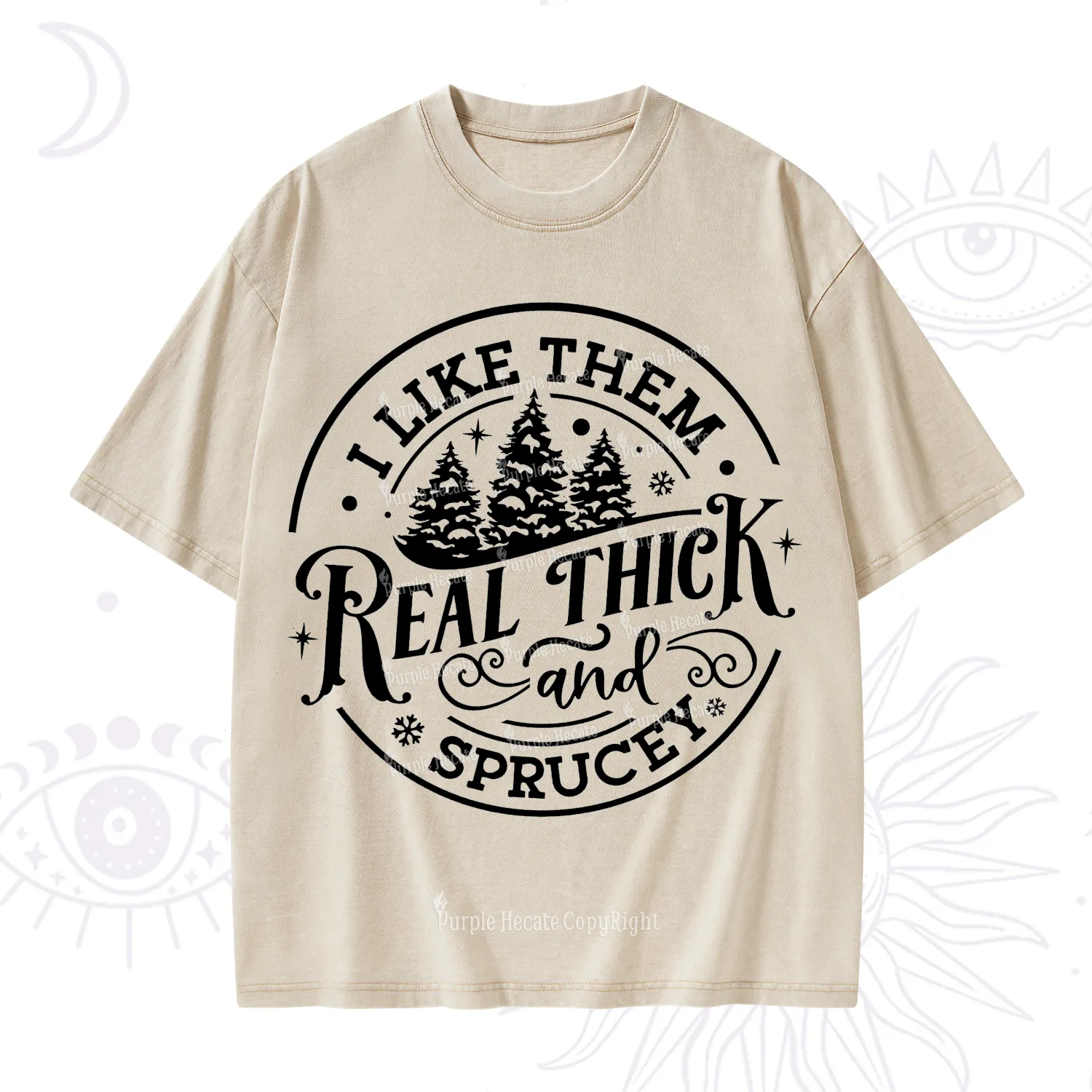 Purplehecate I Like Them Real Thick And Sprucy Christmas Washed T-Shirt