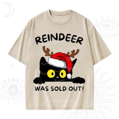 Purplehecate Reindeer Was Sold Out Christmas Washed T-Shirt