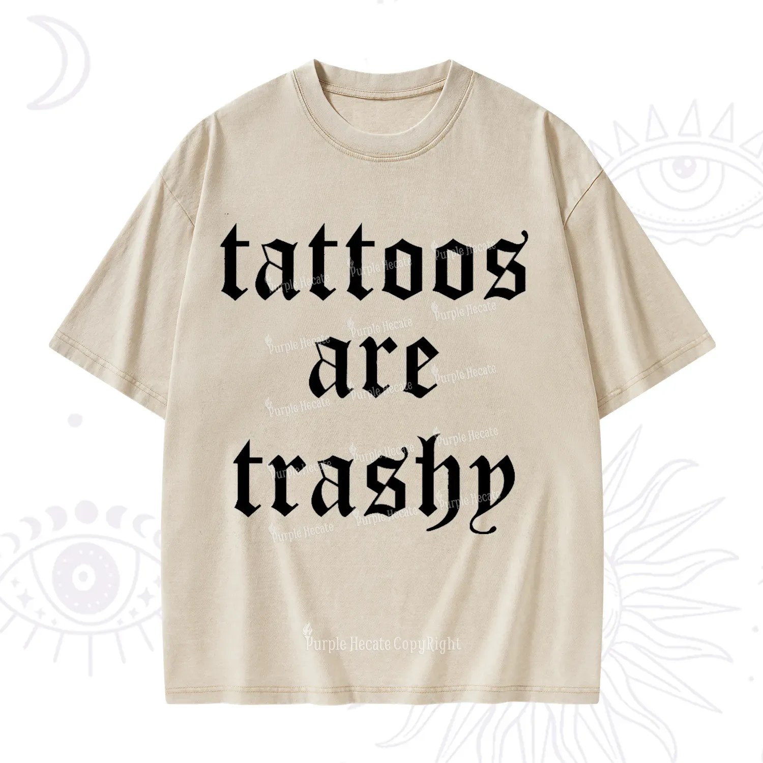 Purplehecate Tattoos Are Trashy Washed T-Shirt