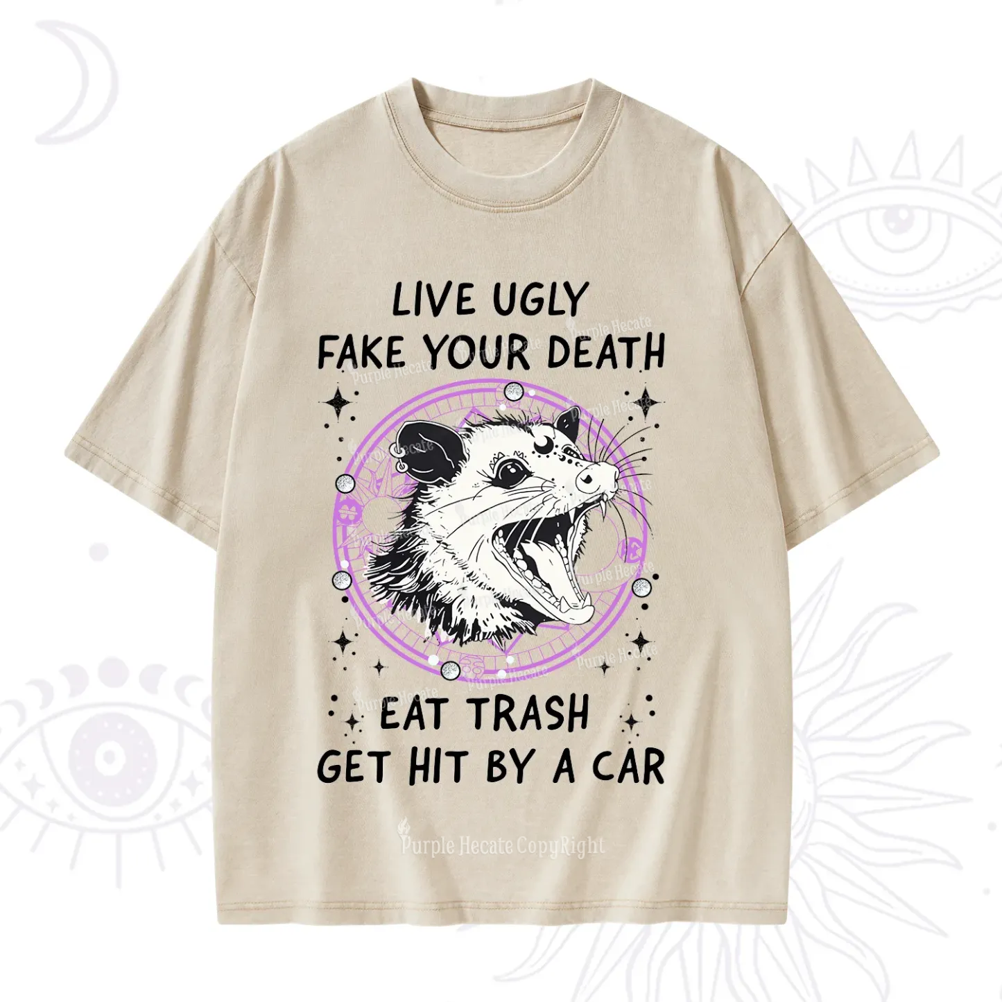 Purplehecate Live Ugly Fake Your Death Washed T-Shirt