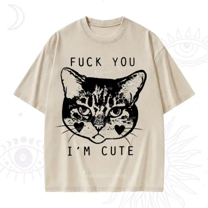 Purplehecate Fuck You I'm Cute Washed T-Shirt