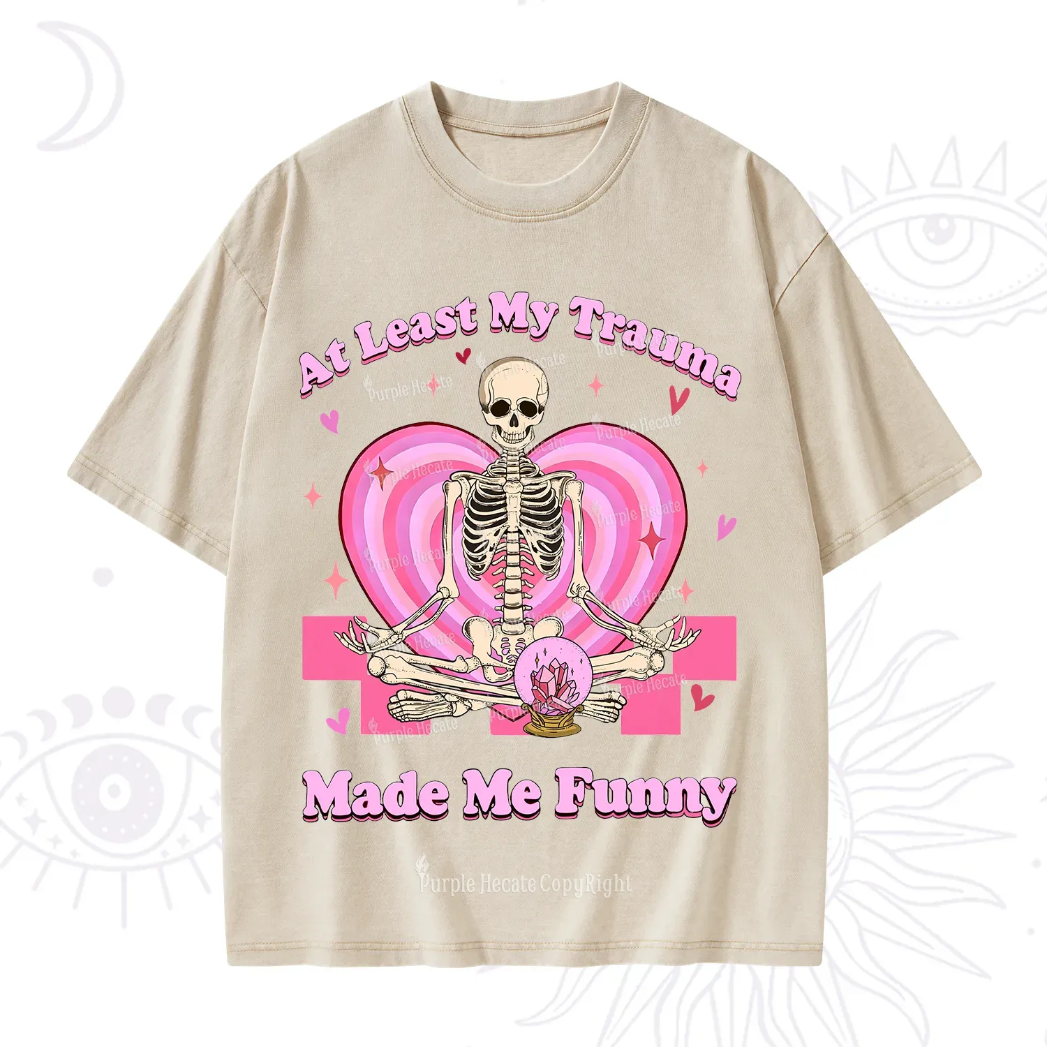 PurplehecateAt Least My Trauma Made Me Funny Valentine Washed T-Shirt
