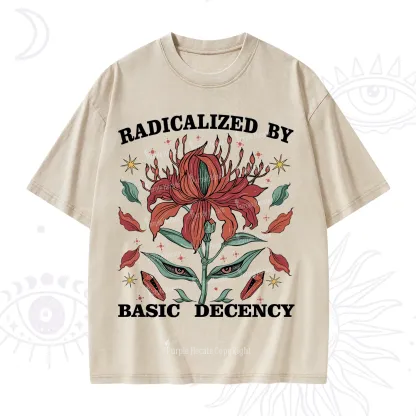 Purplehecate Radicalized By Basic Decency Washed T-Shirt