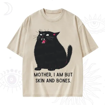 Purplehecate Mom I Am But Skin And Bones Washed T-Shirt