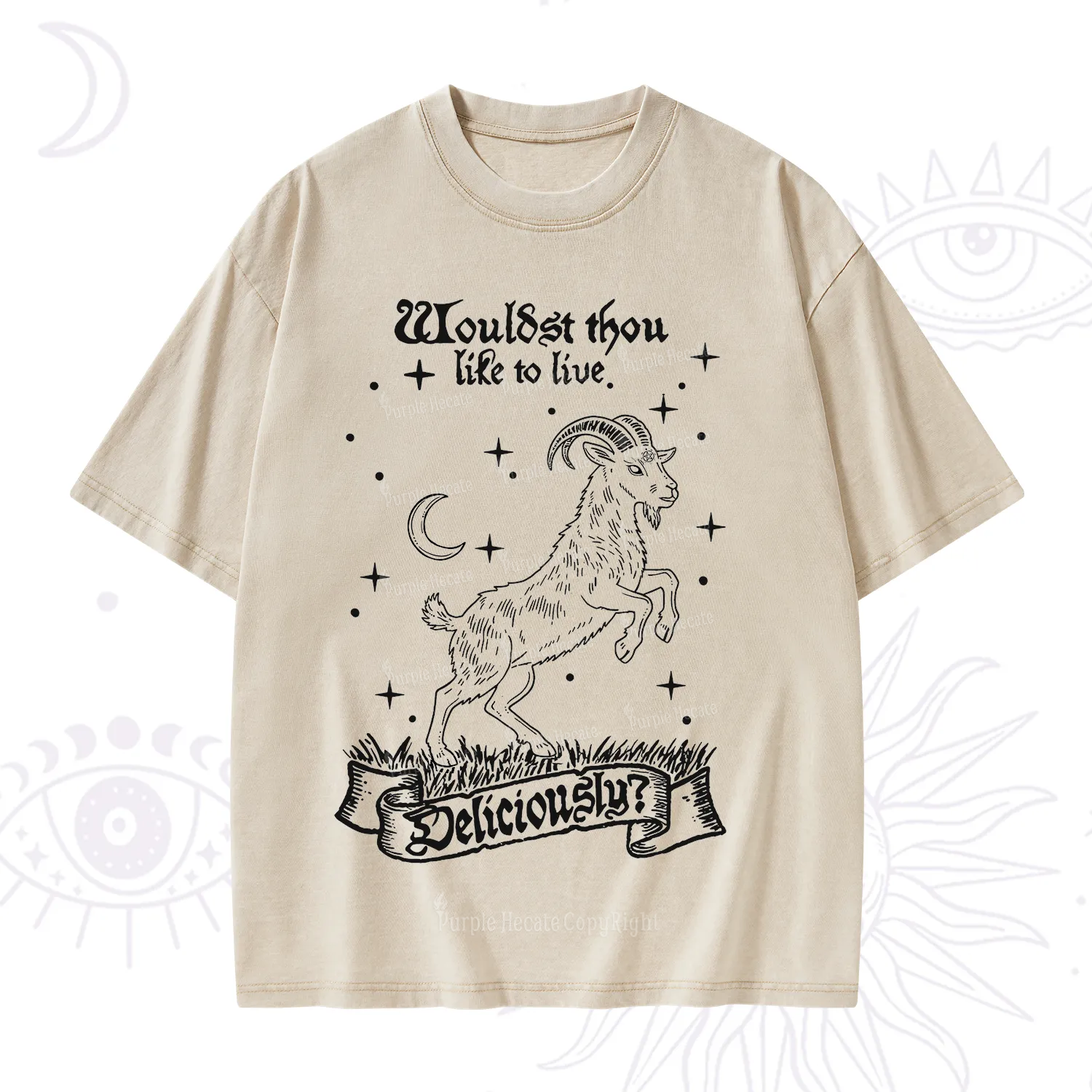 Purplehecate Wouldst Thou Like To Live Deliciously Washed T-Shirt