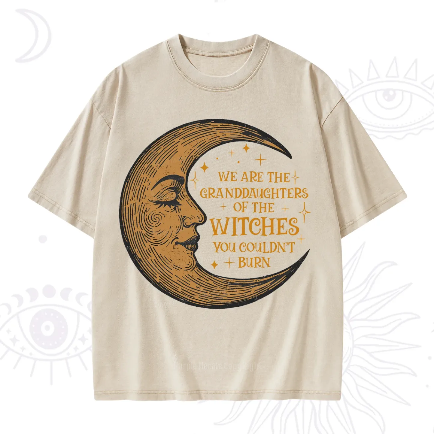 Purplehecate We Are the Granddaughters of the Witches You Could Not Burn Washed T-Shirt