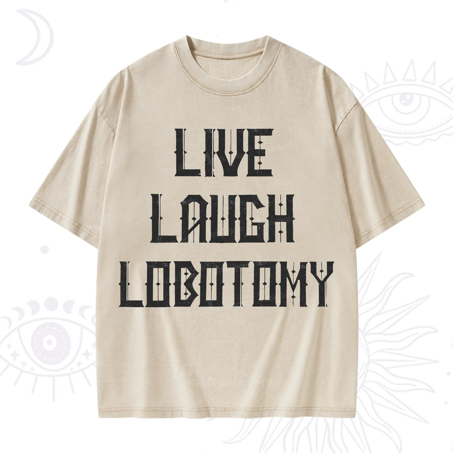 Purplehecate Live Laugh Lobotomy Washed T-Shirt