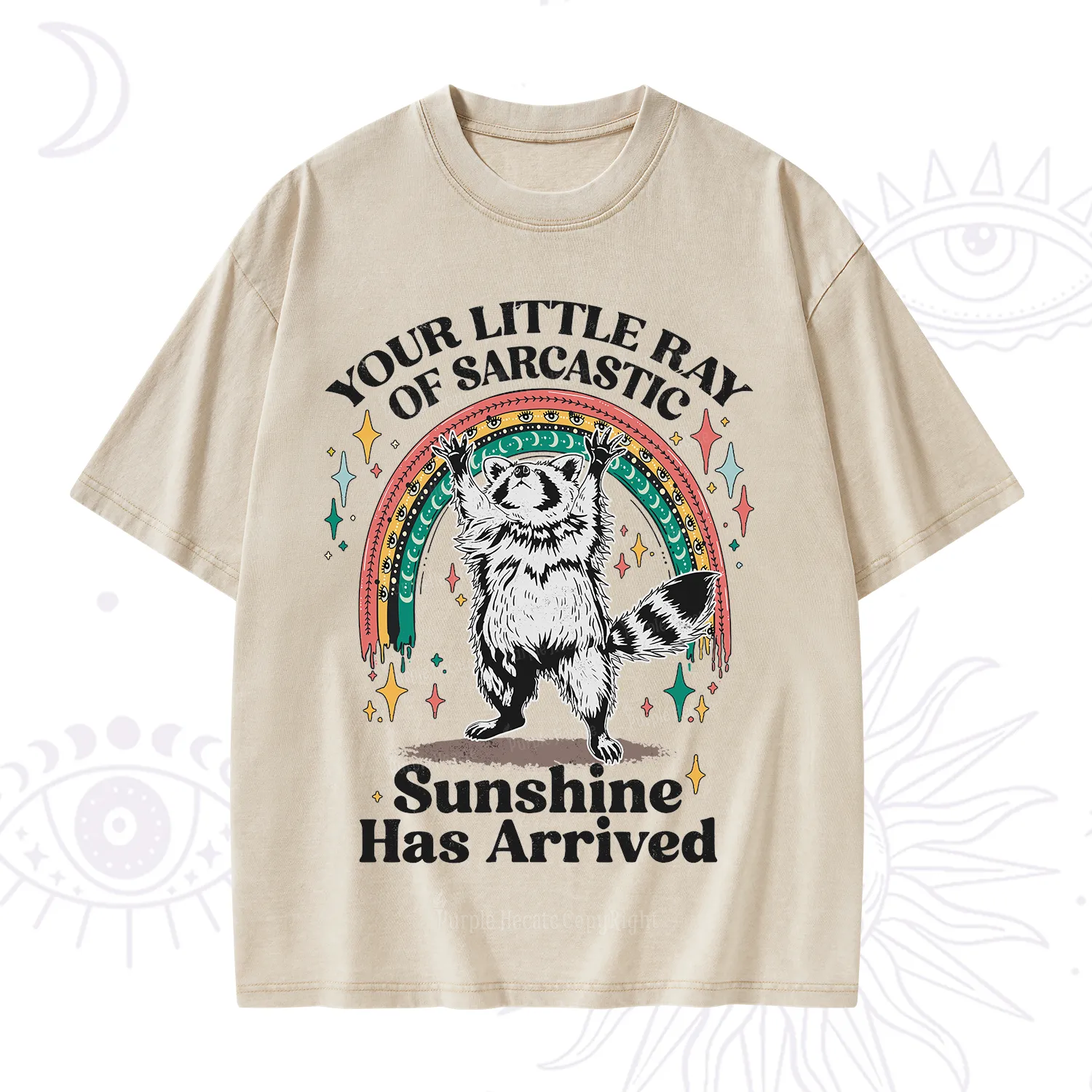 PurplehecateYour Little Ray of Sarcastic Sunshine Has Arrived Washed T-Shirt