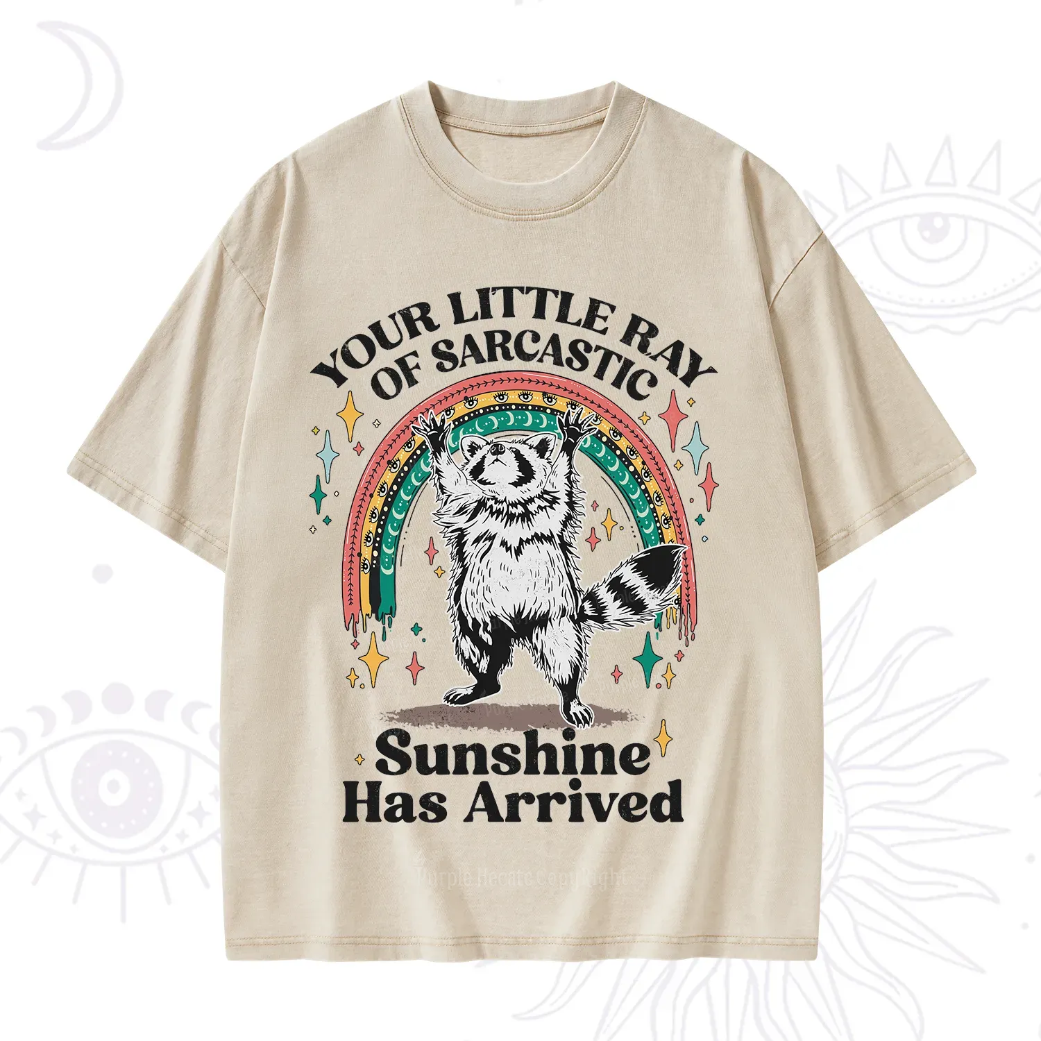 PurplehecateYour Little Ray of Sarcastic Sunshine Has Arrived Washed T-Shirt