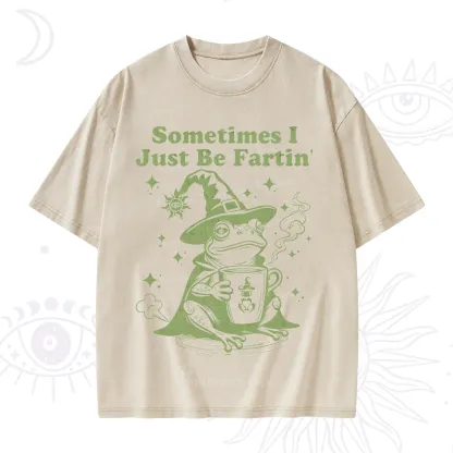 Purplehecate Sometimes I Just Be Fartin Washed T-Shirt