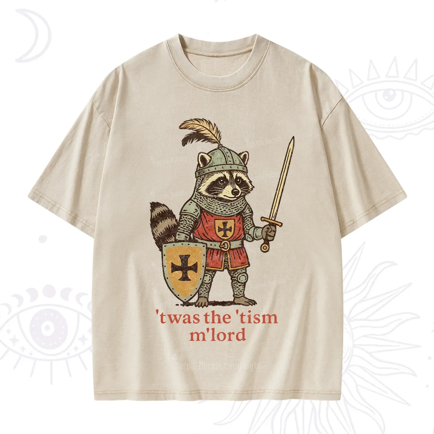 Purplehecate Raccoon Knight 'Twas The Tism M'Lord Washed T-Shirt
