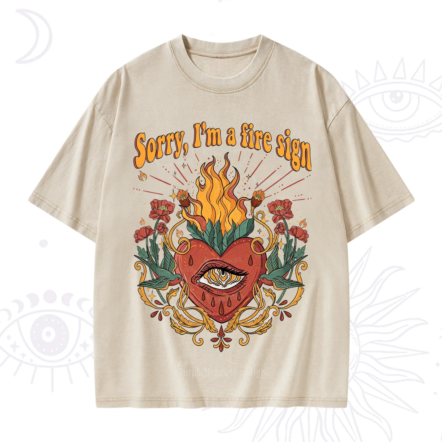 Purplehecate Sorry I'm A Fire Sign Washed T-Shirt