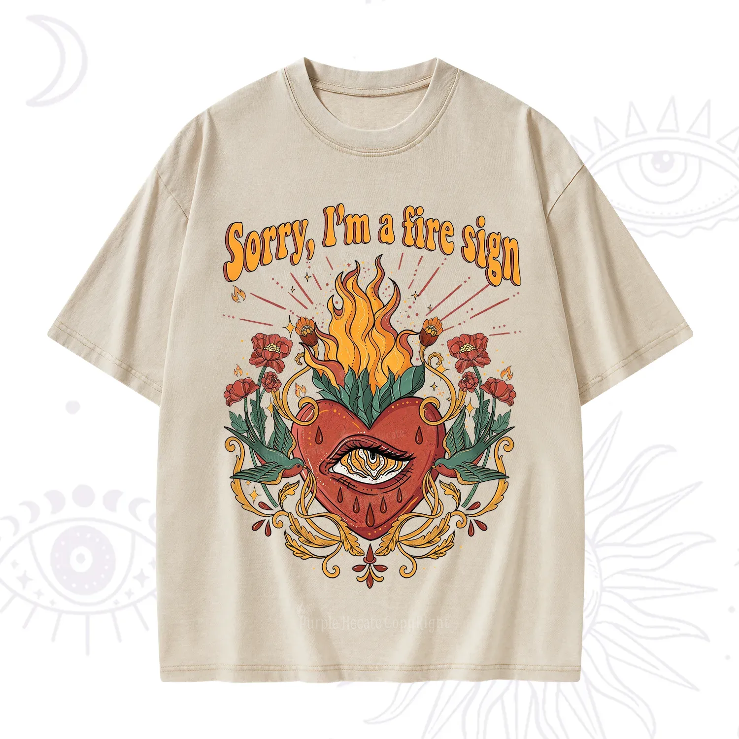 Purplehecate Sorry I'm A Fire Sign Washed T-Shirt