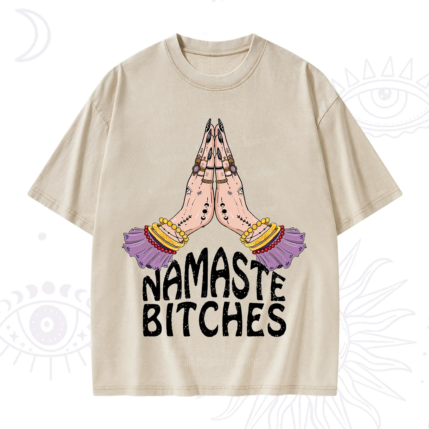 Purplehecate Namaste Bitches Washed T-Shirt