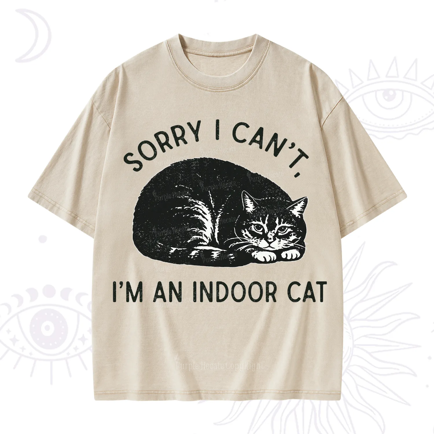 Purplehecate Sorry I Can't I'm an Indoor Cat Washed T-Shirt