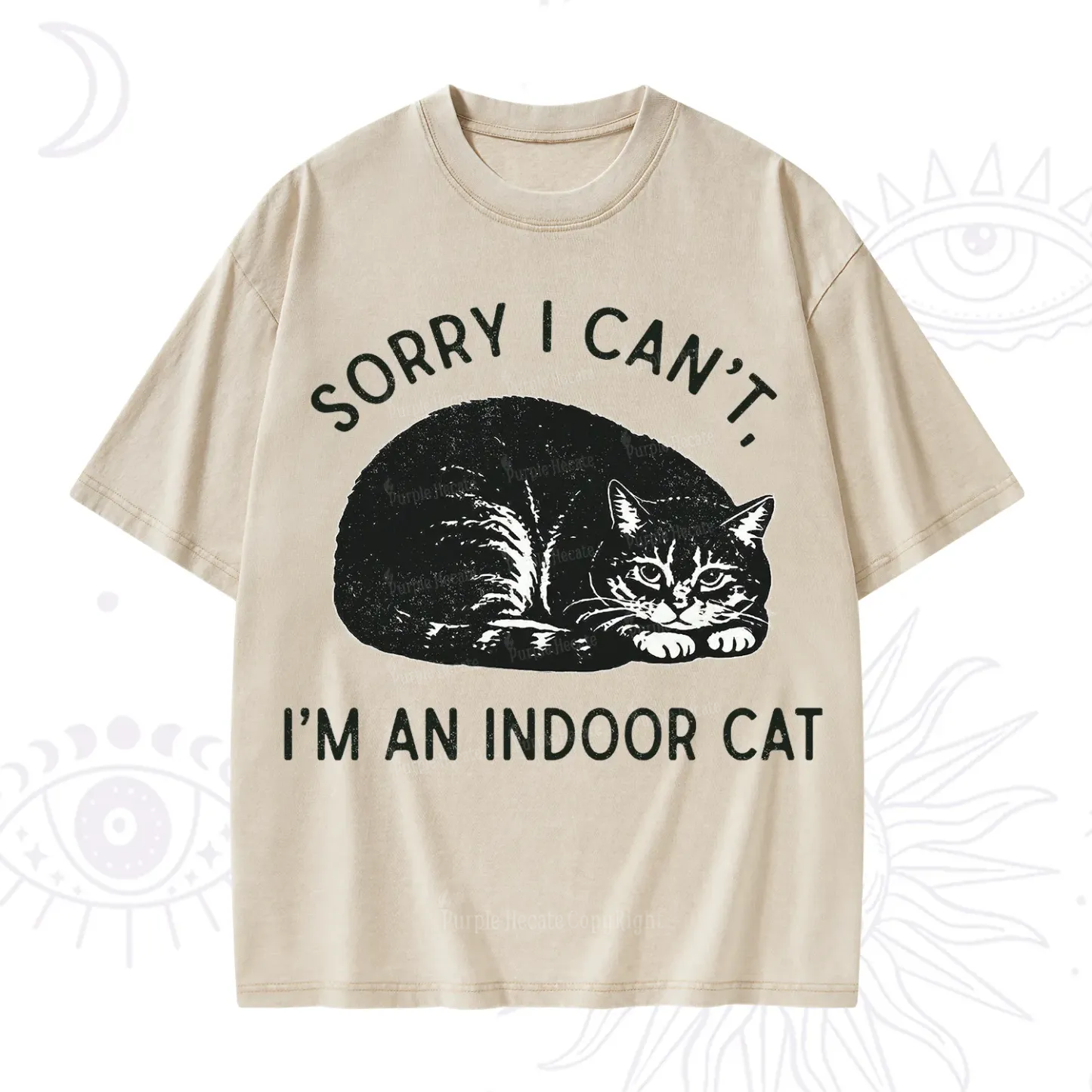 Purplehecate Sorry I Can't I'm an Indoor Cat Washed T-Shirt