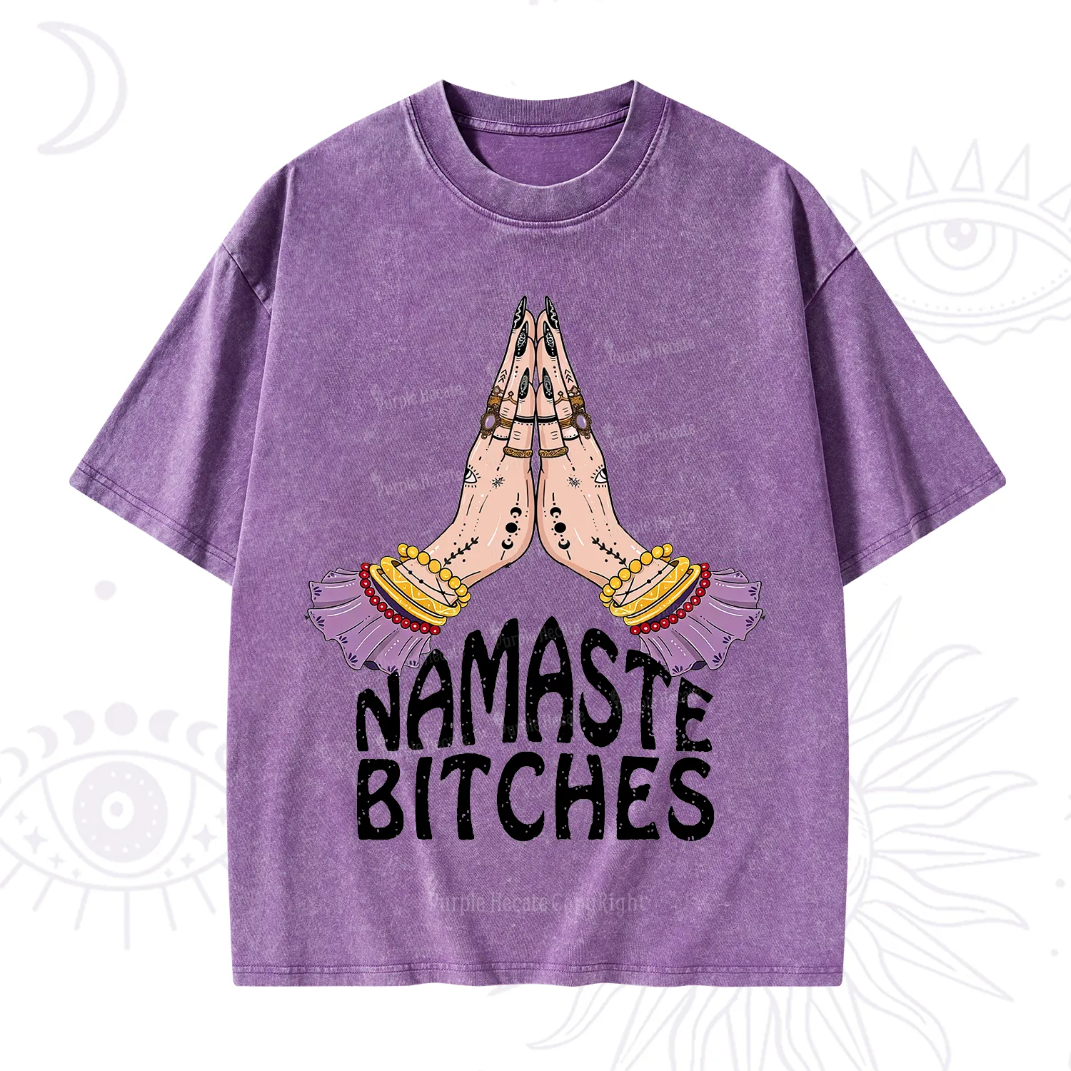 Purplehecate Namaste Bitches Washed T-Shirt