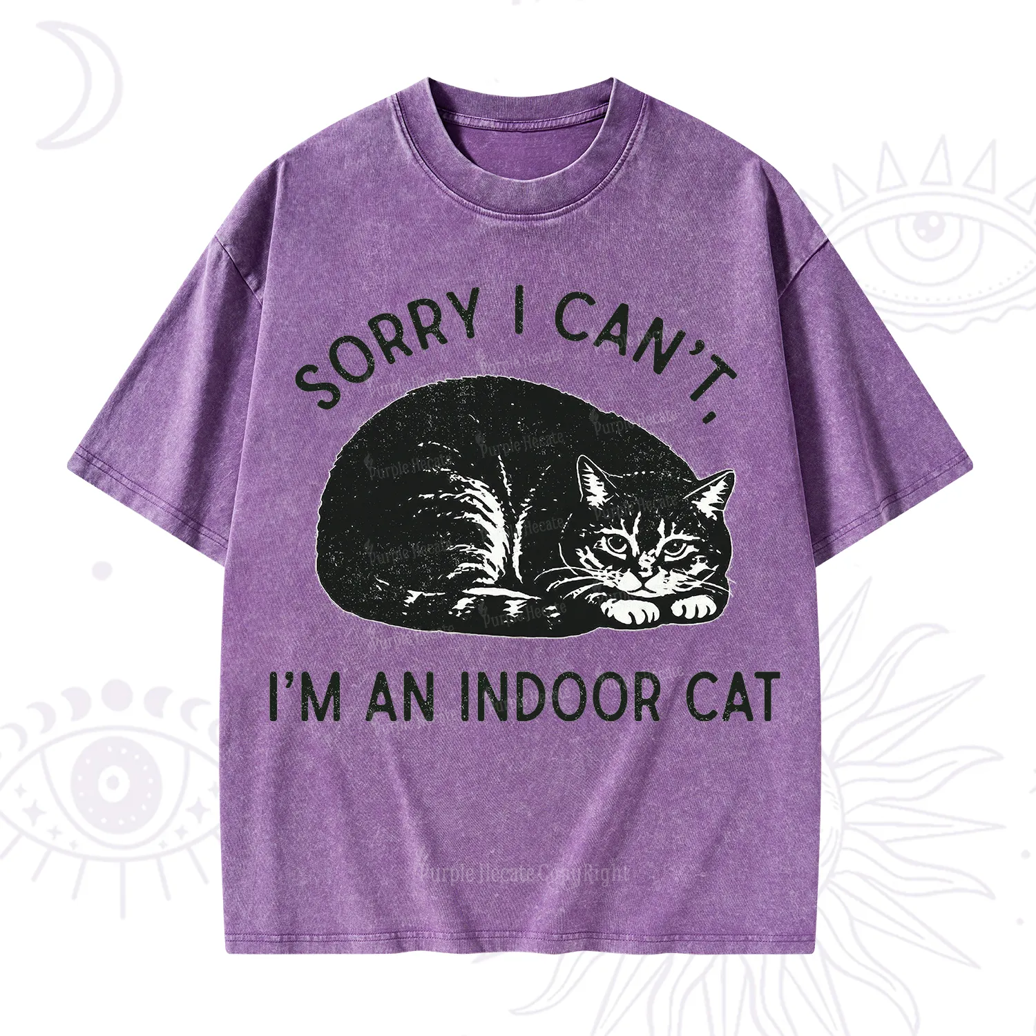 Purplehecate Sorry I Can't I'm an Indoor Cat Washed T-Shirt
