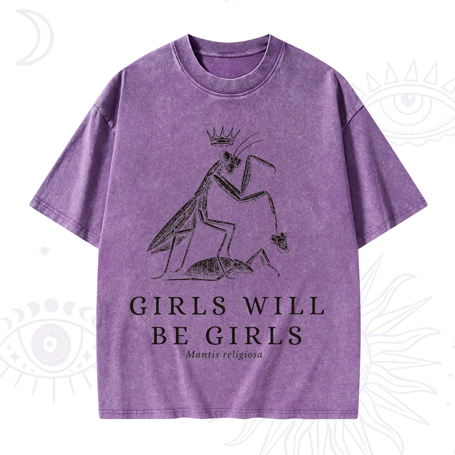 Purplehecate Girls Will Be Girls Funny Praying Mantis Washed T-Shirt