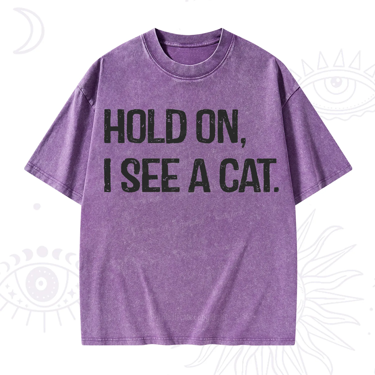 Purplehecate Hold on I See A Cat Washed T-Shirt