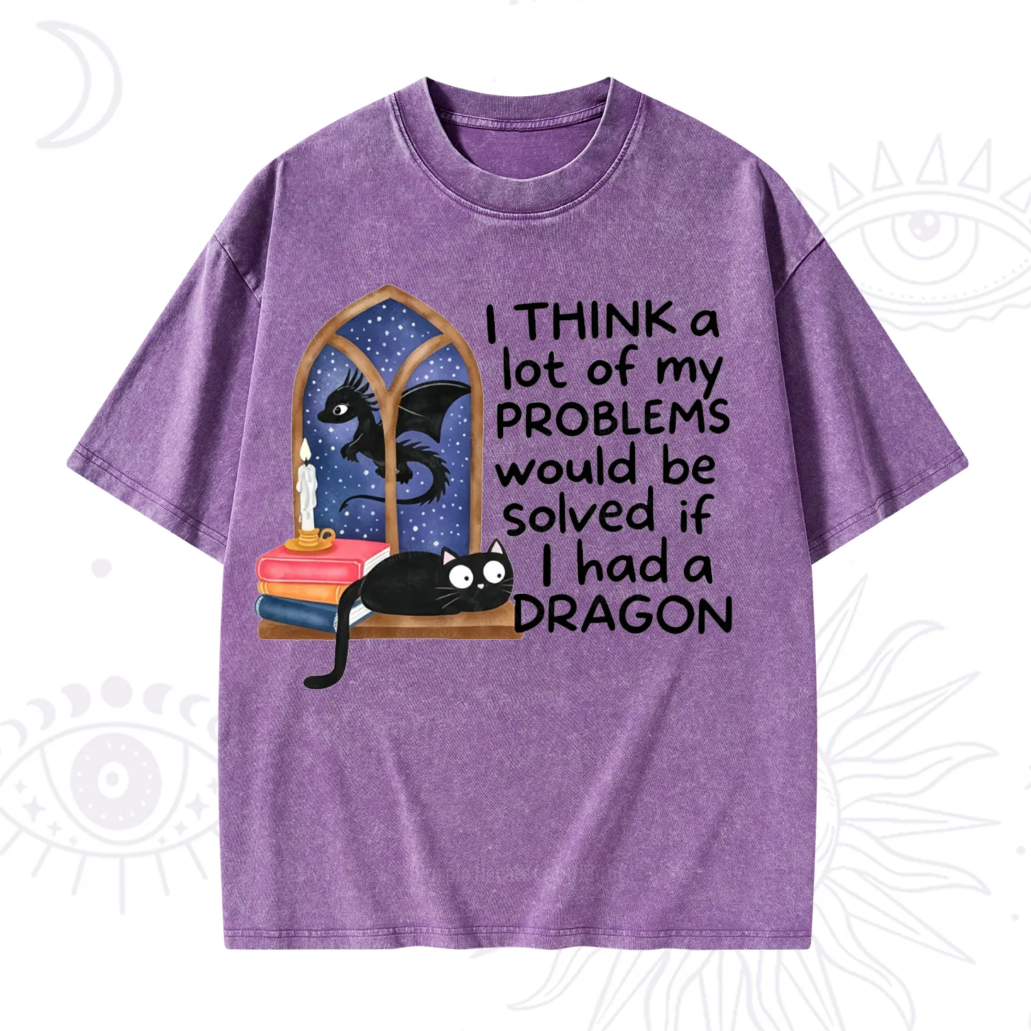 Purplehecate I Think A Lot Of My Problems Would Be Solved If I Had a Dragon Washed T-Shirt
