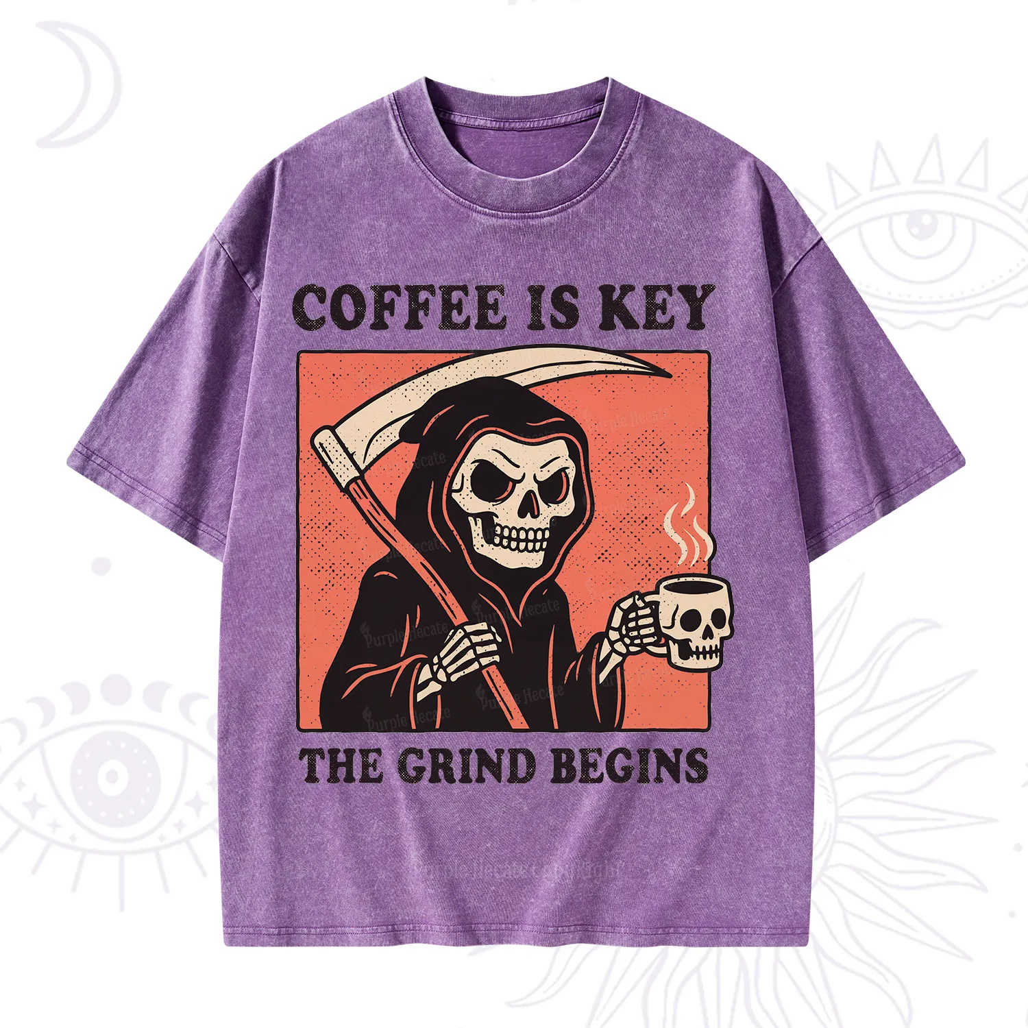 Purplehecate Coffee Is Key The Grind Begins Washed T-Shirt