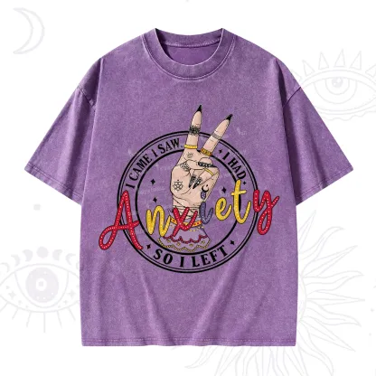 Purplehecate I Had Anxiety So I Left Washed T-Shirt
