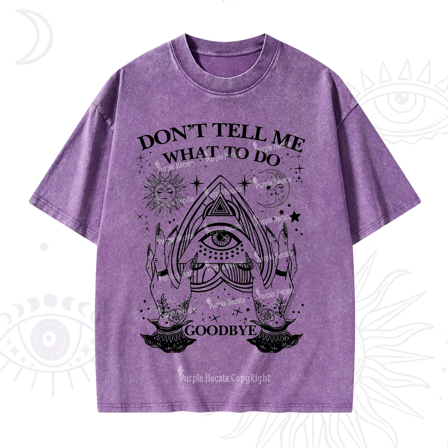 Purplehecate Don't Tell Me What To Do Witch Planchette Eye Washed T-Shirt