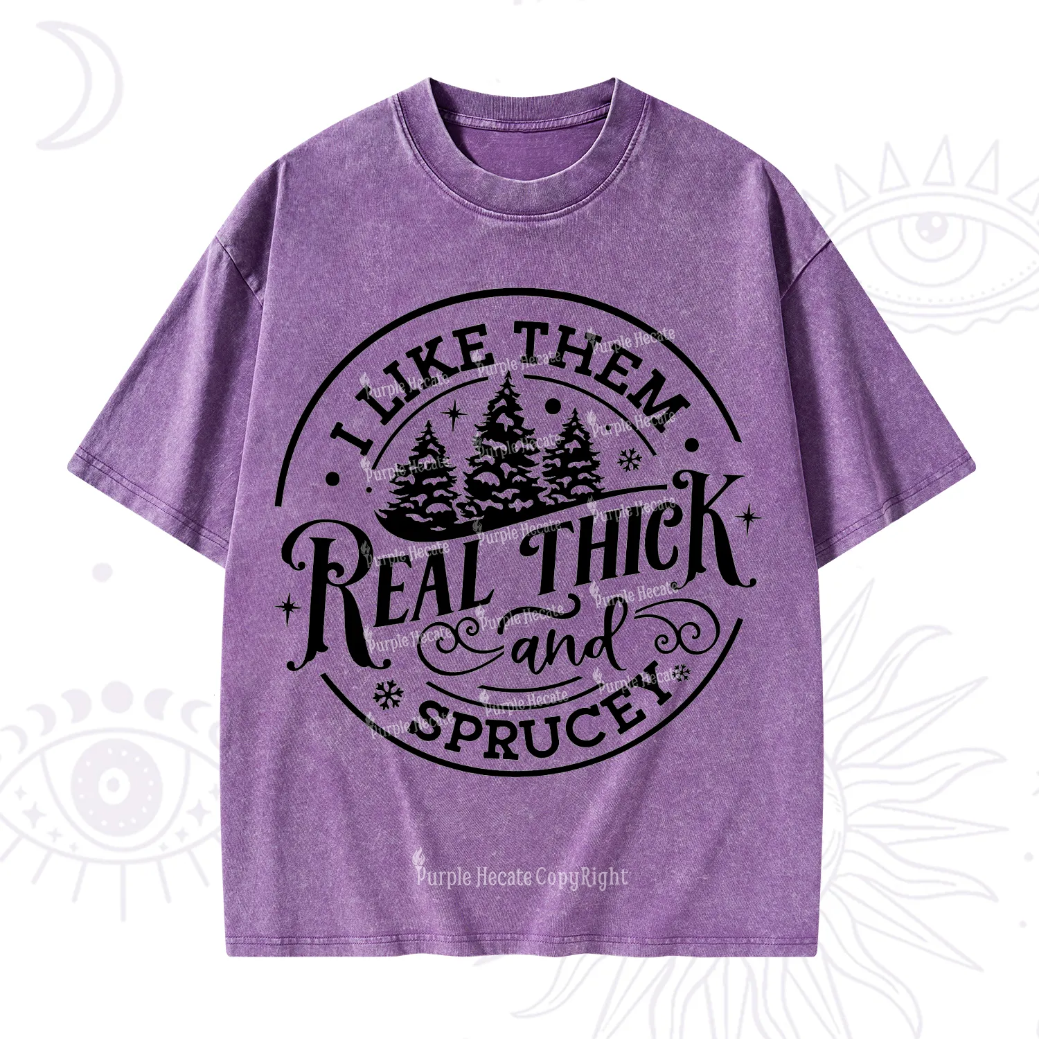 Purplehecate I Like Them Real Thick And Sprucy Christmas Washed T-Shirt