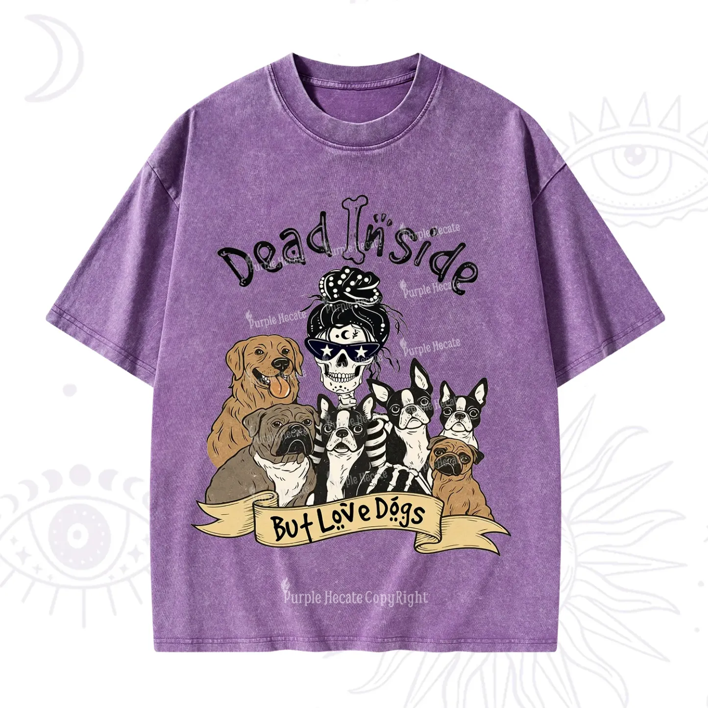Purplehecate Dead Inside But Love Dogs Washed T-Shirt