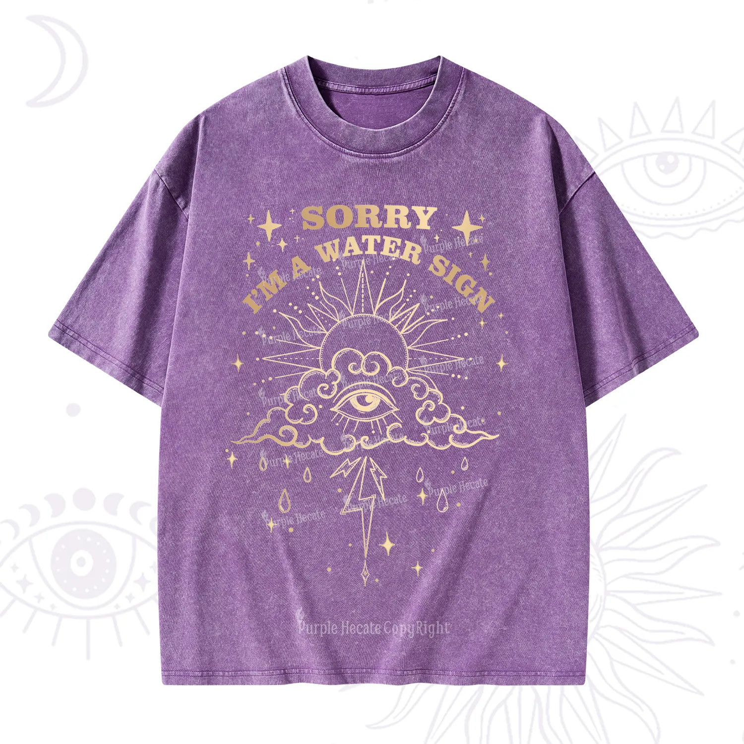 Purplehecate Sorry I'm A Water Sign Washed T-Shirt