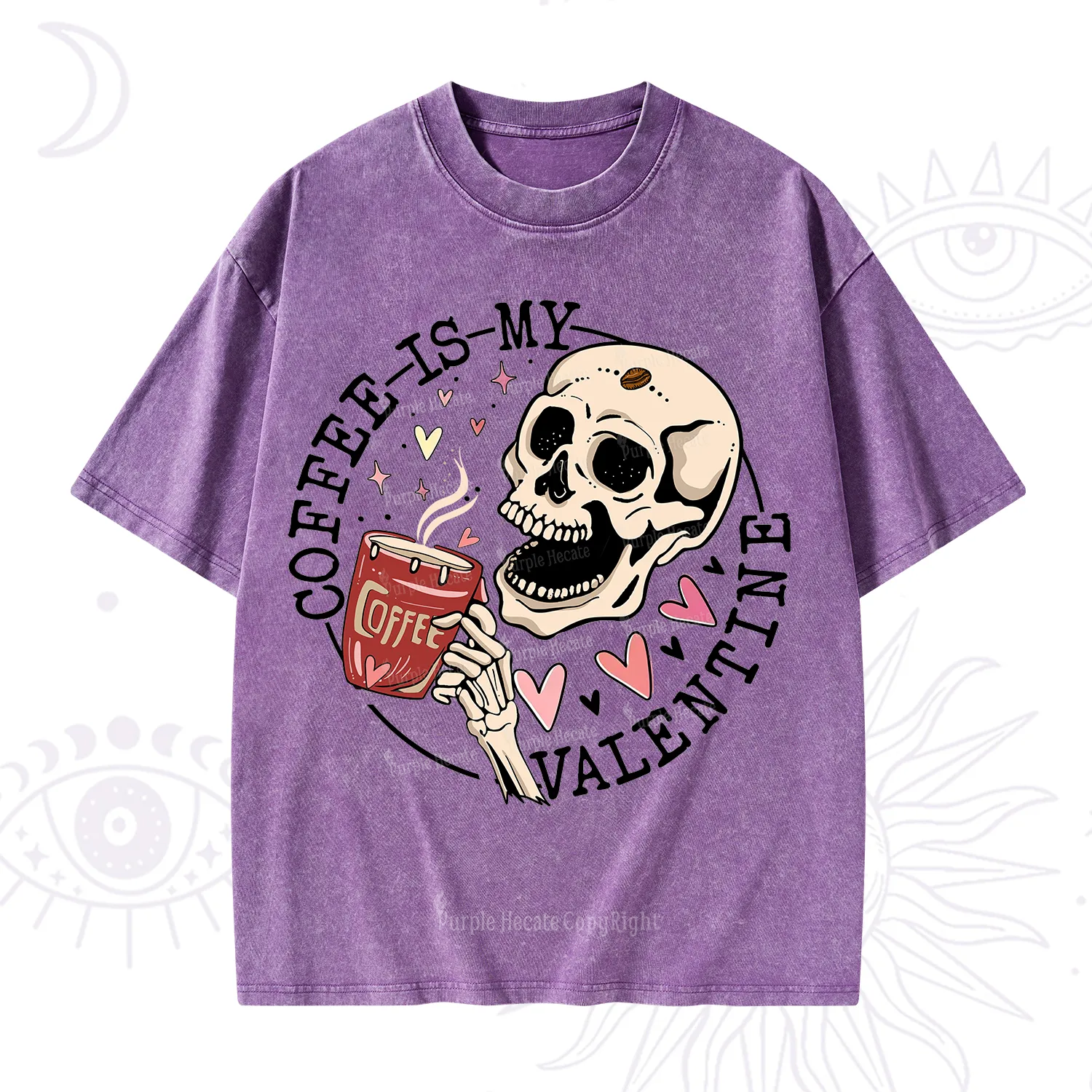 Purplehecate Coffee Is My Valentine Washed T-Shirt