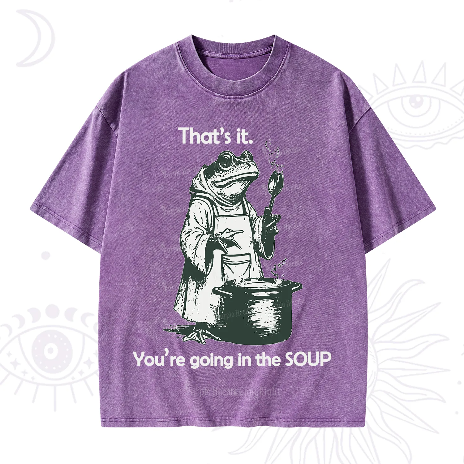 Purplehecate That's It You're Going in the Soup Washed T-Shirt