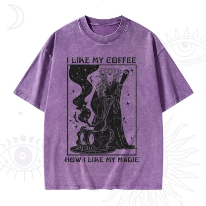Purplehecate I Like My Coffee How I Like My Magic Washed T-Shirt