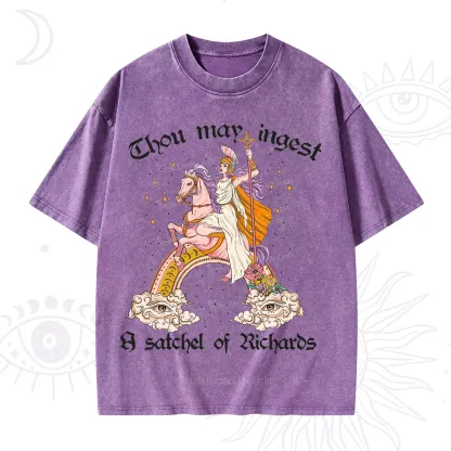 Purplehecate Thou may ingest a satchel of Richards Washed T-Shirt