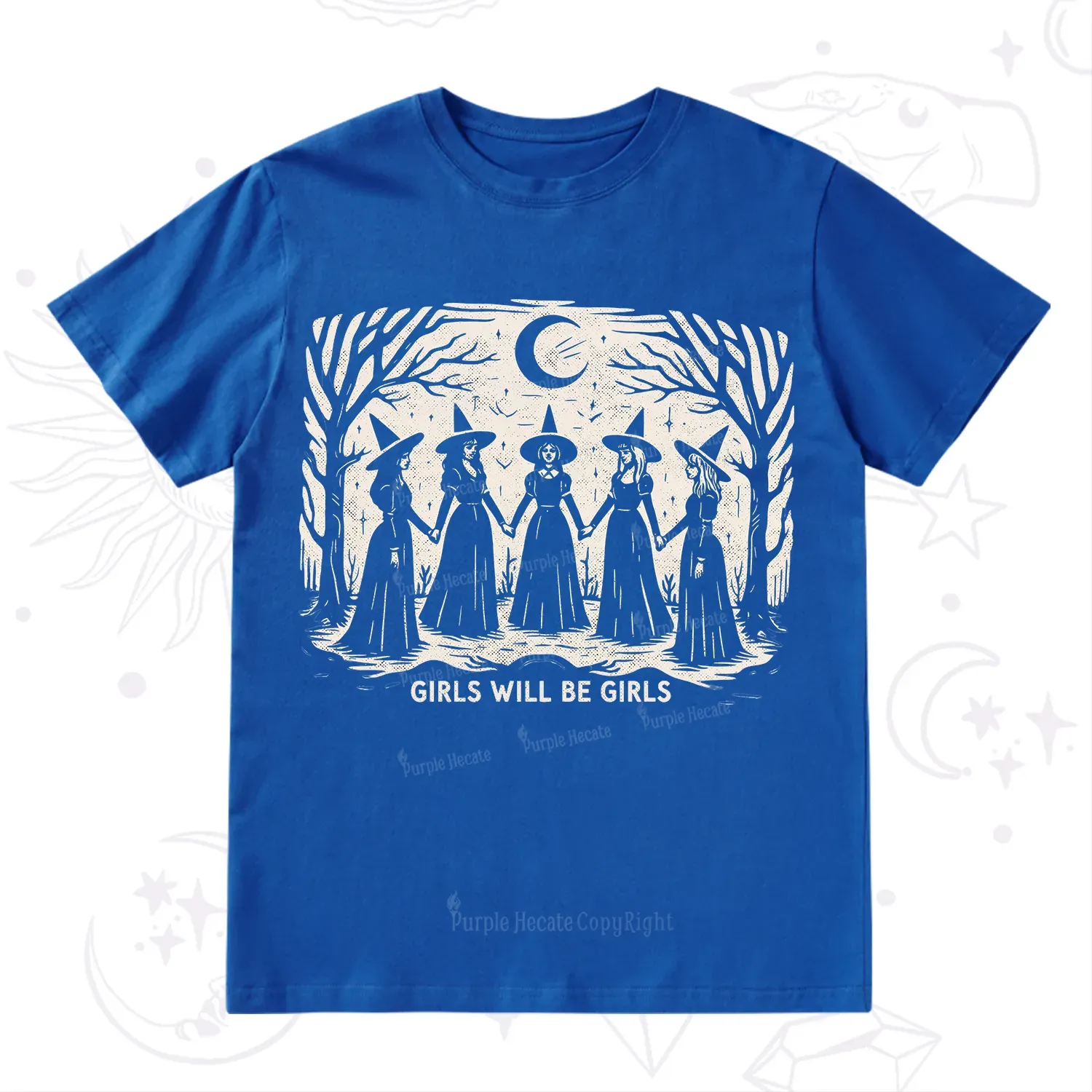 Purplehecate Girls Will Be Girls T-Shirt