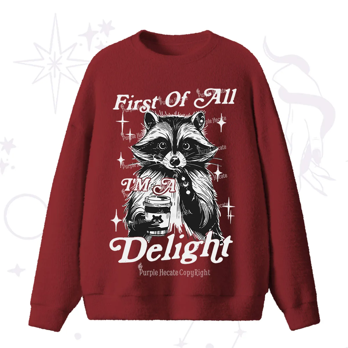 Purplehecate First Of All I'm A Delightful Funny Raccoon Fuzzy Ugly Sweater